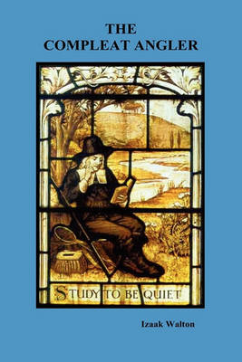 The Compleat Angler (Hardback)