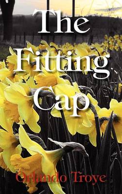 The Fitting Cap [Hardcover Edition] (Hardback)