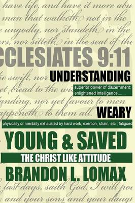 Young and Saved - The Christ Like Attitude (Paperback)
