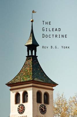 The Gilead Doctrine (Paperback)