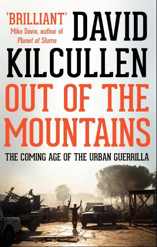 Out of the Mountains: The Coming Age of the Urban Guerrilla (Paperback)