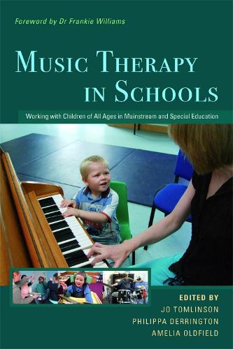 Music Therapy in Schools: Working with Children of All Ages in Mainstream and Special Education (Paperback)