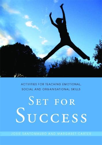 Set for Success: Activities for Teaching Emotional, Social and Organisational Skills (Paperback)