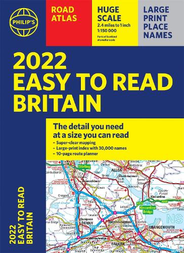 2022 Philip's Easy to Read Britain Road Atlas by Philip's Maps ...