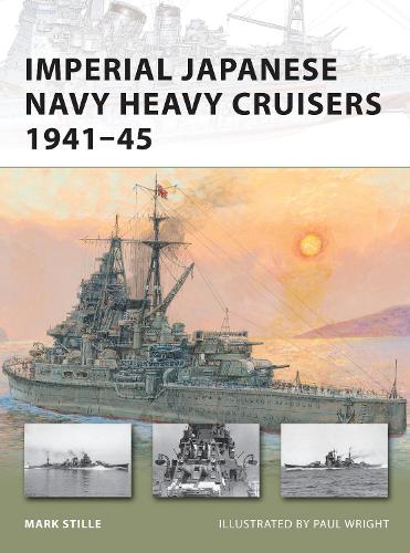 Imperial Japanese Navy Heavy Cruisers 1941–45 - New Vanguard (Paperback)