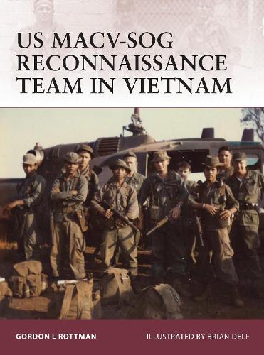 US MACV-SOG Reconnaissance Team in Vietnam - Warrior (Paperback)