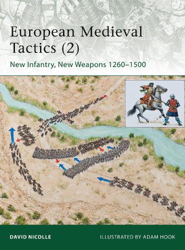 Bloomsbury Publishing Plc European Medieval Tactics (2)
