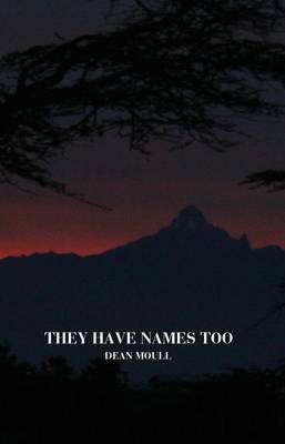 They Have Names Too (Paperback)