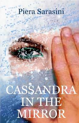 Cassandra in the Mirror (Paperback)