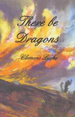 There Be Dragons (Paperback)