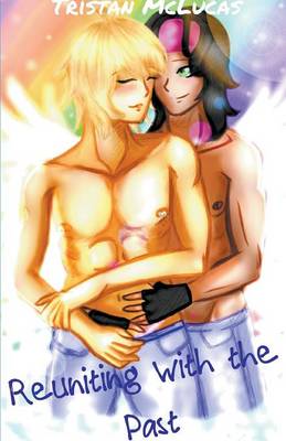 Reuniting with the Past (Paperback)