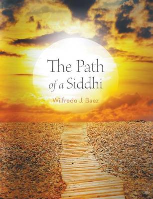 The Path of a Siddhi (Paperback)