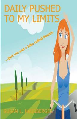 Daily Pushed to My Limits (Paperback)