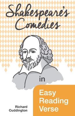 Shakespeare's Comedies in Easy Reading Verse (Paperback)