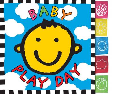 Baby Play Day Board Book: Touch & Feel Board Book (Board book)