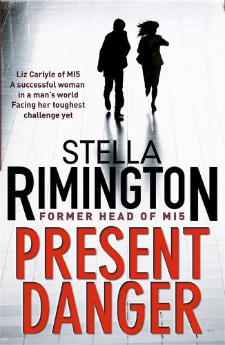Present Danger - Stella Rimington