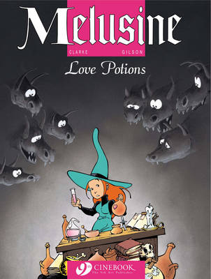 Melusine: Love Potions v. 4 (Paperback)