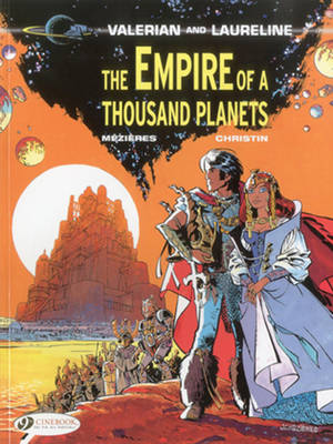 The Empire of a Thousand Planets - Valerian and Laureline v. 2 (Paperback)