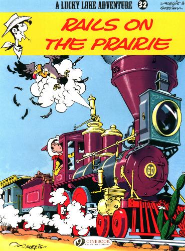 Lucky Luke 32 - Rails on the Prairie - Morris & Goscinny
