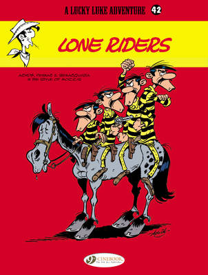 Lucky Luke 42 - Lone Riders - Daniel & Benacquista, Tonino Pennac