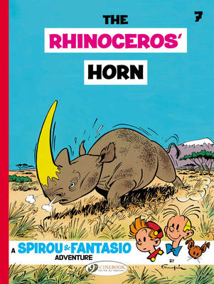 Spirou & Fantasio: 7: The Rhinoceros' Horn (Paperback)