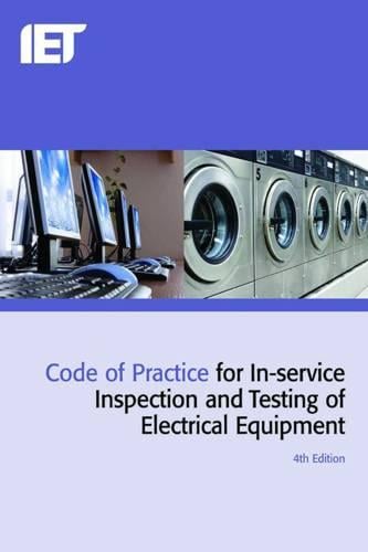 Code of Practice for In-service Inspection and Testing of Electrical Equipment - Electrical Regulations (Paperback)