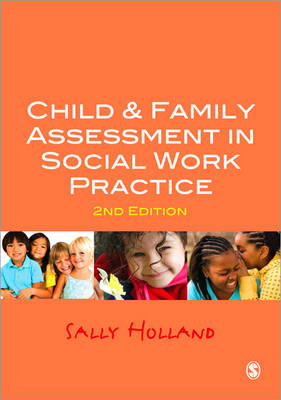 Child and Family Assessment in Social Work Practice (Paperback)