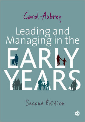 Leading and Managing in the Early Years (Paperback)