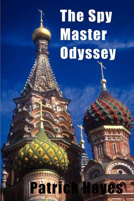 The Spy Master Odyssey (Paperback)