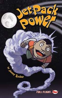 Jet Pack Power - Full Flight Gripping Stories (Paperback)