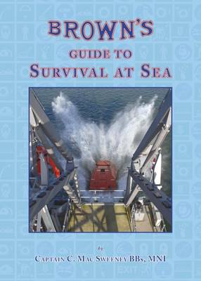 Brown's Guide to Survival at Sea (Hardback)
