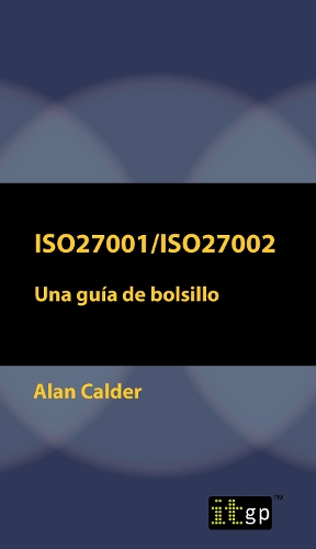 Iso27001/Iso27002: Una Guia de Bolsillo (Paperback)