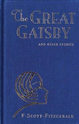 Great Gatsby and Other Stories (Hardback)