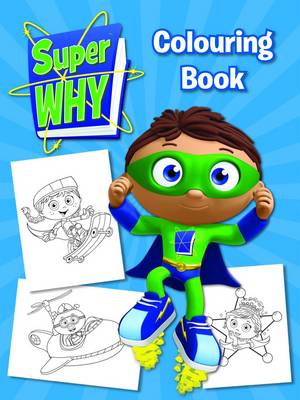 Super Why! Colouring Book (Paperback)