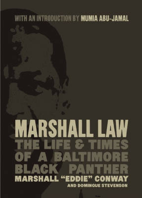 Marshall Law: The Life & Times of a Baltimore Black Panther (Paperback)