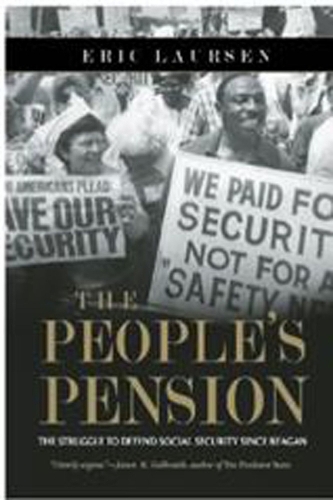 People's Pension: The Struggle to Defend Social Security Since Reagan (Paperback)