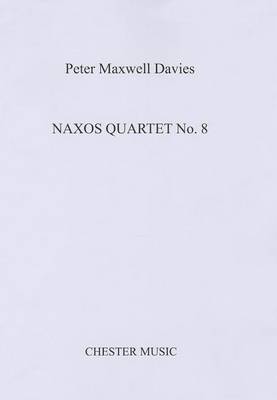 Peter Maxwell Davies: Naxos Quartet No.8 (Score) (Paperback)