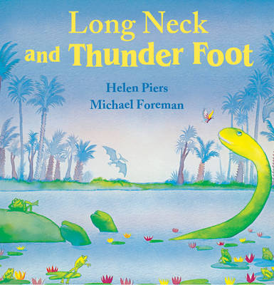 Long Neck and Thunder Foot (Paperback)