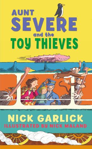 Aunt Severe and the Toy Thieves - Aunt Severe (Paperback)