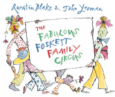 The Fabulous Foskett Family Circus (Hardback)