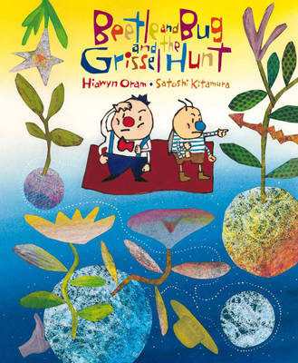 Beetle and Bug and the Grissel Hunt (Hardback)