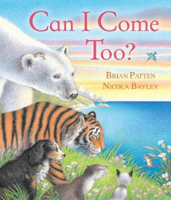 Can I Come Too? (Paperback)