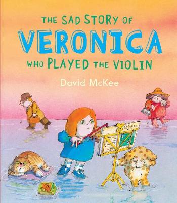The Sad Story Of Veronica: Who Played The Violin (Paperback)