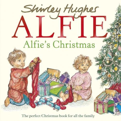 Alfie's Christmas by Shirley Hughes Waterstones
