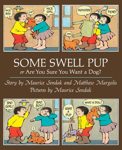 Some Swell Pup Or Are You Sure You Want A Dog? (Paperback)
