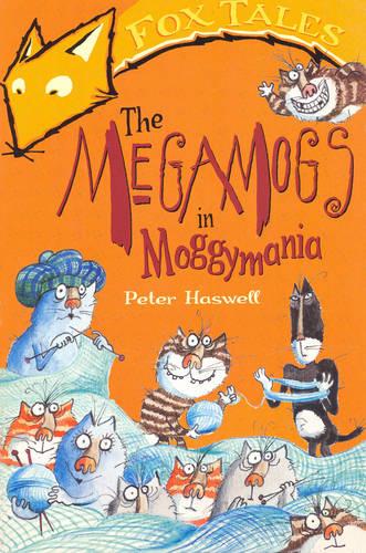 The Megamogs In Moggymania (Paperback)