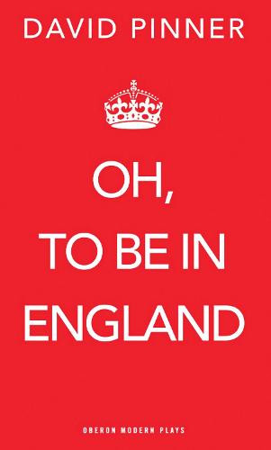 Oh, To Be In England (Paperback)