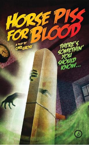 Horse Piss for Blood - Oberon Modern Plays (Paperback)