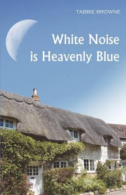 White Noise Is Heavenly Blue (Paperback)