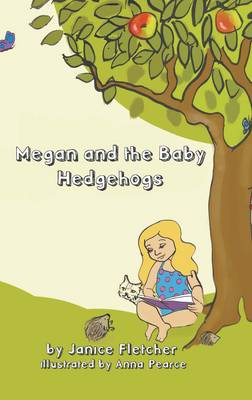 Megan and the Baby Hedgehogs (Paperback)